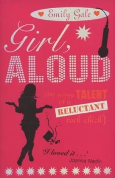 Image of Girl Aloud by Emily Gale Paperback