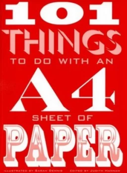 Image of 101 Things to Do with an A4 Sheet of Paper by Judith Hannam Paperback