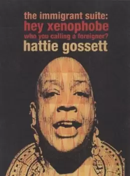 Image of The immigrant suite by Hattie Gossett