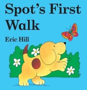 Image of Spots First Walk by Eric Hill Book