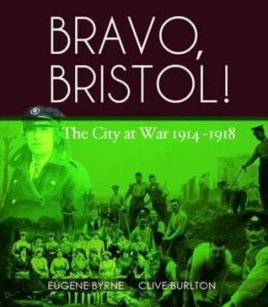 Image of Bravo Bristol by Eugene Byrne Paperback