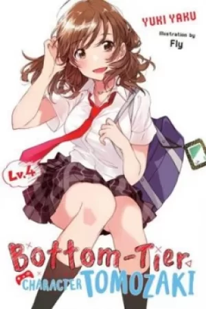 Image of Bottom-tier character Tomozaki Vol 4 by Yuki Yaku