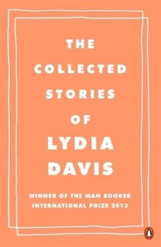 Image of The Collected Stories of Lydia Davis by Lydia Davis Paperback