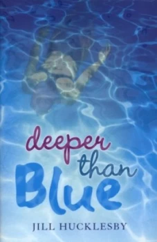 Image of Deeper Than Blue by Jill Hucklesby Paperback