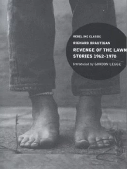 Image of Revenge of the Lawn by Richard Brautigan Paperback