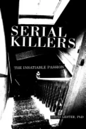Image of serial killers the insatiable passion