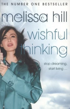 Image of Wishful Thinking by Melissa Hill Book