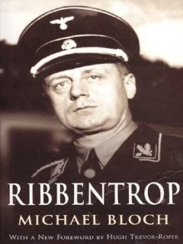 Image of Ribbentrop by Michael Bloch Paperback