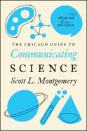 Image of chicago guide to communicating science second edition