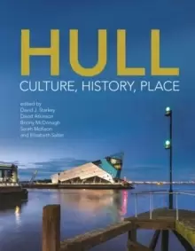 Image of Hull : Culture, History, Place