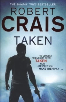 Image of Taken by Robert Crais Hardback