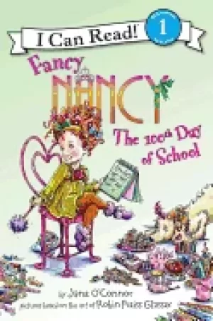 Image of fancy nancy the 100th day of school