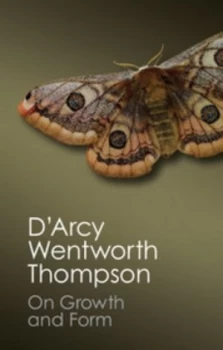 Image of On growth and form by D'Arcy Wentworth Thompson