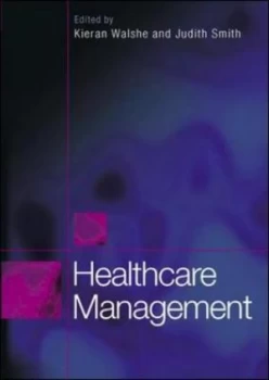 Image of Healthcare Management by Kieran Walshe Paperback