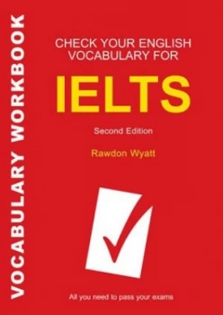 Image of Check Your English Vocabulary for Ielts by Rawdon Wyatt Paperback