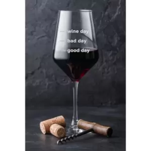 Image of Good Day, Bad Day, Wine Day Glass