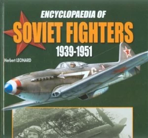Image of Chronological Encyclopedia of Soviet Single-Engined Fighters Hardback