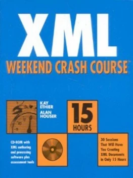 Image of Xml Weekend Crash Course by Kay Ethier Paperback