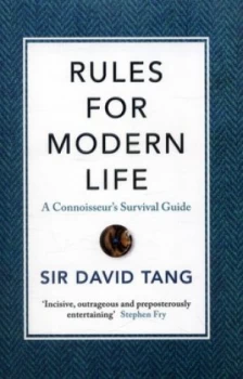 Image of Rules for Modern Life by Sir David Tang Hardback