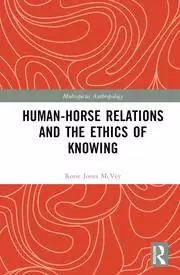 Image of Human-Horse Relations and the Ethics of Knowing