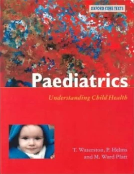 Image of Paediatrics by A Waterston and P. J Helms and M. Ward Platt Paperback