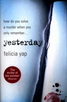 Image of Yesterday by Felicia Yap Hardback