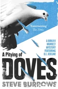 Image of A Pitying of Doves : A Birder Murder Mystery