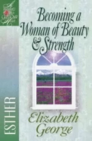 Image of becoming a woman of beauty and strength esther