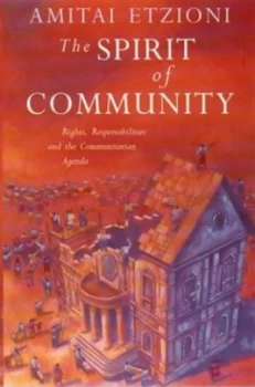 Image of The Spirit of Community by Amitai Etzioni Paperback