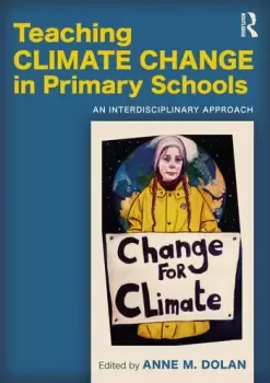 Image of Teaching Climate Change in Primary SchoolsAn Interdisciplinary Approach