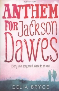 Image of Anthem for Jackson Dawes by Celia Bryce Book