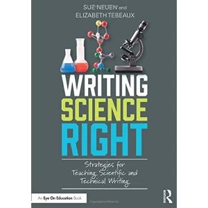 Image of Writing Science Right!: Strategies for Teaching Scientific and Technical Writing by Elizabeth Tebeaux, Sue Neuen (Paperback,...