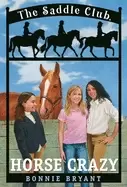 Image of horse crazy saddle club
