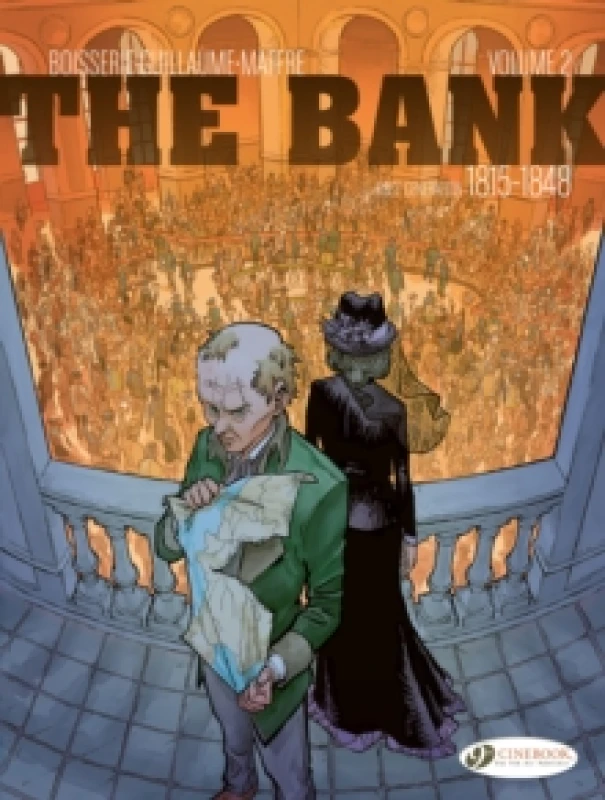 Image of The Bank Vol. 2 - First Generation 1815-1848 : The Emigres' Billion Paperback / softback