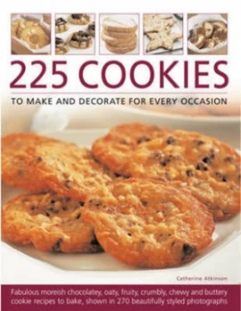 Image of 225 Cookies to Make and Decorate for Every Occasion by Catherine Atkinson Paperback