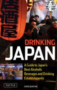 Image of Drinking Japan by Christopher Bunting Book