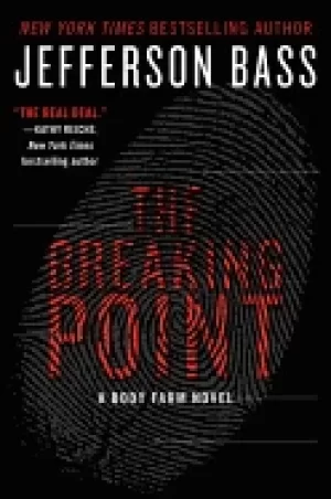Image of breaking point a body farm novel