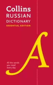 Image of Russian Essential Dictionary : All the Words You Need, Every Day
