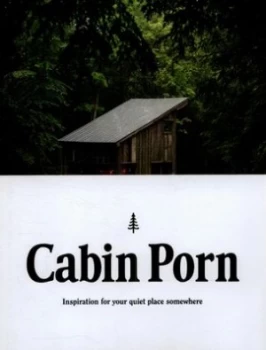 Image of Cabin Porn by Zach Klein Hardback