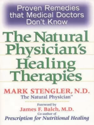 Image of The Natural Physicians Healing Therapies by Mark Stengler