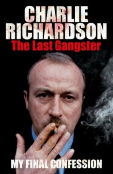 Image of Mr. Charlie Richardson by Charlie Richardson Hardback