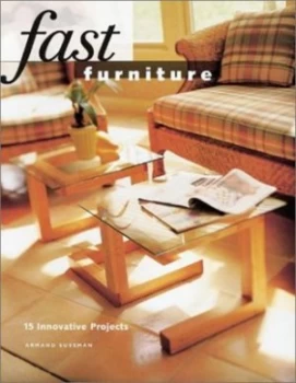 Image of Fast Furniture by Armand Sussman Book