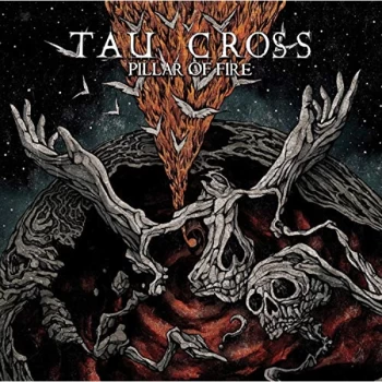 image of Tau Cross - Pillar of Fire CD