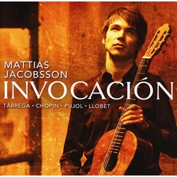 image of Mattias Jacobsson - Mattias Jacobsson: Invocacion CD