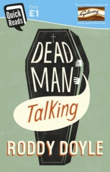 Image of Dead Man Talking by Roddy Doyle Paperback