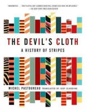 Image of The Devils Cloth by Professor Michel Pastoureau