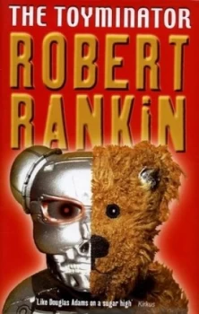 Image of The Toyminator by Robert Rankin Hardback