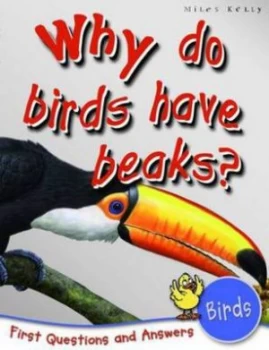Image of Why Do Birds Have Beaks Paperback