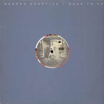 Image of Gruppo Sportivo - Back To 78 Vinyl