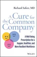 Image of cure for the common company a well being prescription for a happier health